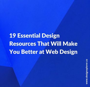 19 Essential Design Resources That Will Make You Better at Web Design