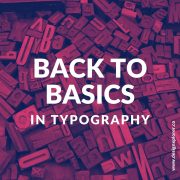 Back to Basics in Typography