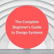 The Complete Beginner’s Guide to Design Systems - DesignXplorer.co
