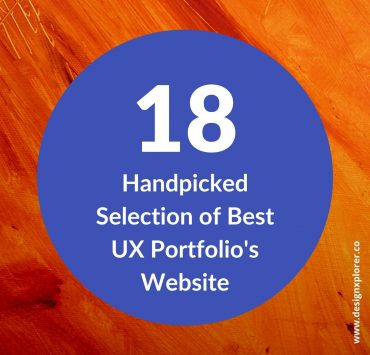 18 Handpicked Selection of Best UX Portfolio’s Website