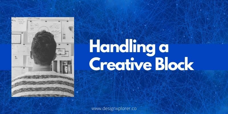 Handling a creative block