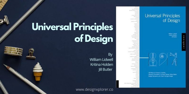 Universal Principles of Design - DesignXplorer.co