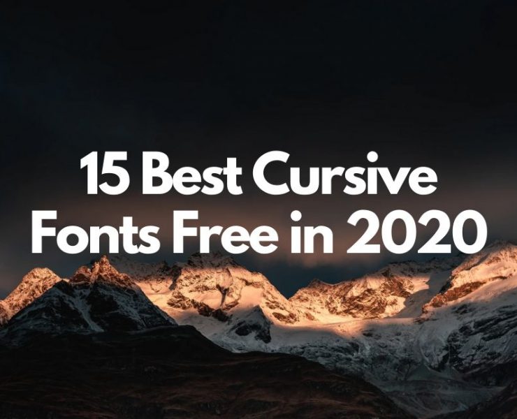 15 Best Cursive Fonts for Designers Free in 2020