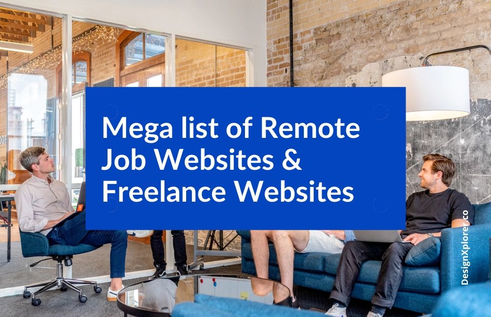 Mega list of Remote Jobs Websites & Freelance Website