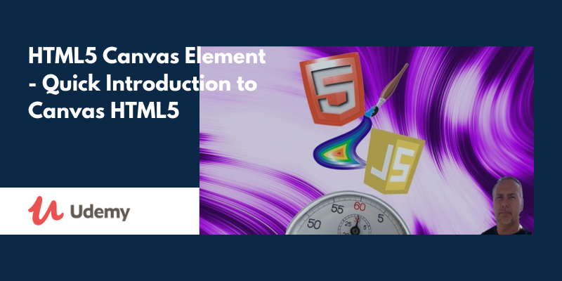 HTML5 Canvas Element - Quick Introduction to Canvas HTML5