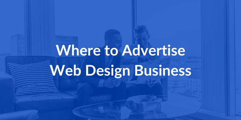 Where to Advertise Web Design Business