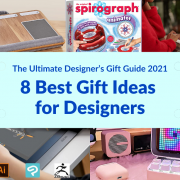 8 Ide Hadiah Terbaik untuk Desainer: Panduan Hadiah Desainer Terbaik 2021